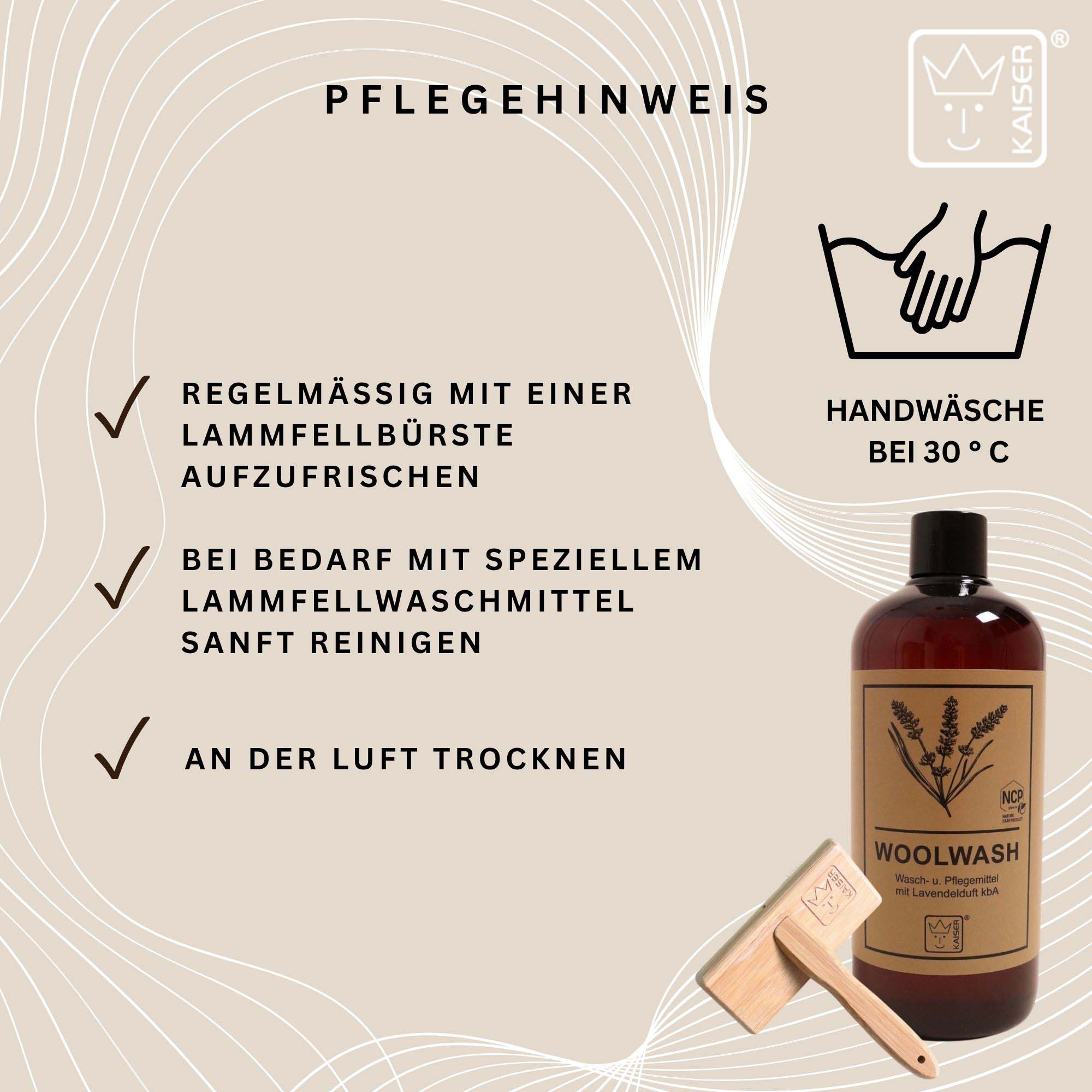 Lammfell regelmäßig bürsten und bei Bedarf mit Spezialwaschmittel per Hand waschen, an der Luft trocknen.